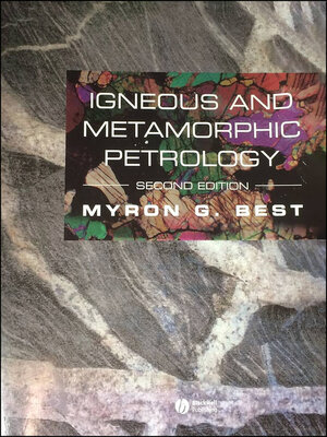 cover image of Igneous and Metamorphic Petrology